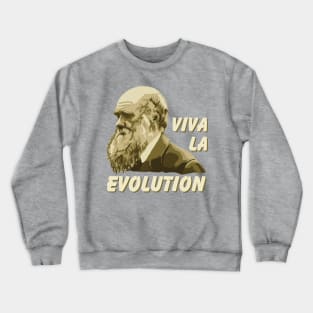 Viva La Evolution Charles Darwin Portrait Crewneck Sweatshirt